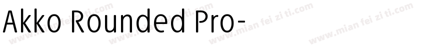 Akko Rounded Pro字体转换